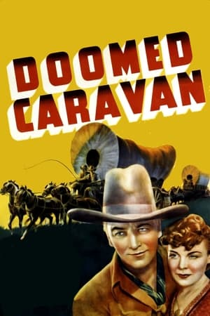 Poster Doomed Caravan 1941