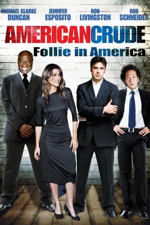 Poster American Crude - Follie in America 2008