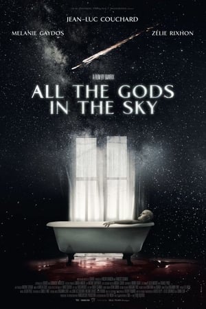 Poster All the Gods in the Sky 2019