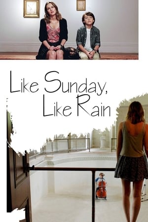 Poster Like Sunday, Like Rain 2014
