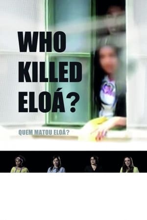Image Who Killed Eloá?