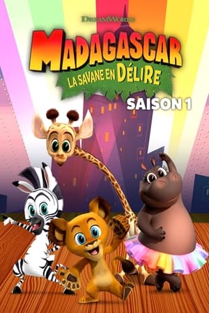 Poster Madagascar : La savane en délire Saison 2 Melman sapeur-pompier 2020