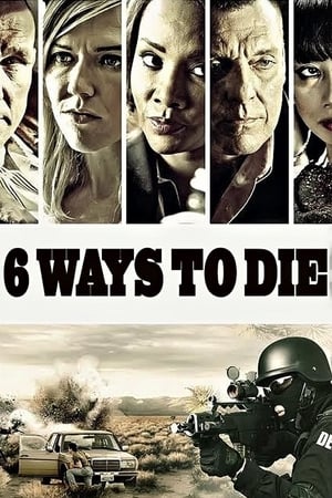 Image 6 Ways to Die