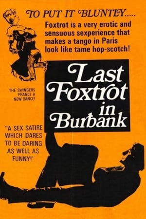 Poster Last Foxtrot in Burbank 1973