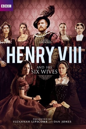 Poster Henry VIII and His Six Wives 2016