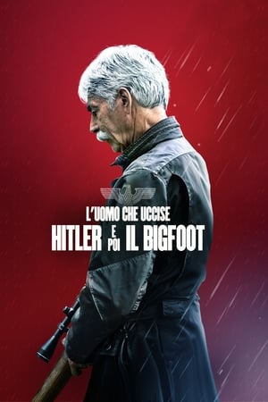 Poster L'uomo che uccise Hitler e poi il Bigfoot 2019