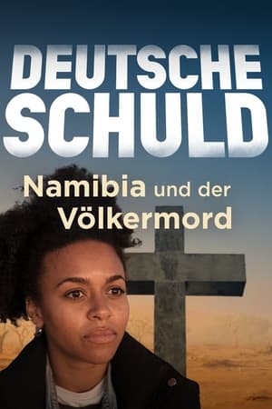 Poster Deutsche Schuld – Namibia und der Völkermord 2023