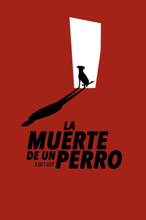 Poster La muerte de un perro 2019