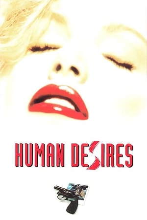 Poster Human Desires 1997