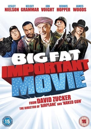Image Big Fat Important Movie