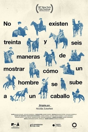 Poster No existen treinta y seis maneras de mostrar cómo un hombre se sube a un caballo 2020