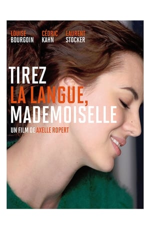 Poster Tirez la langue, mademoiselle 2013
