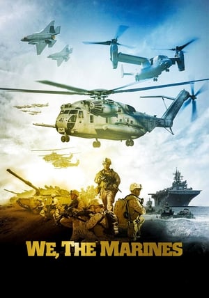 Poster We, The Marines 2017