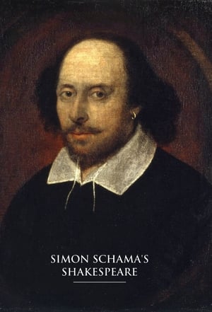 Poster Simon Schama's Shakespeare Saison 1 Épisode 1 2012