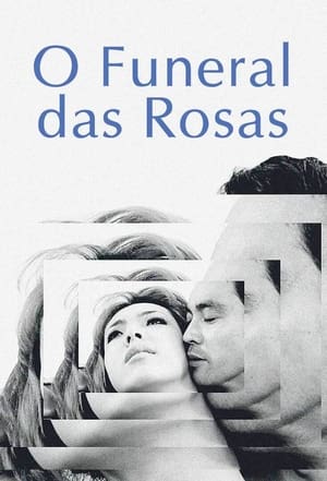 Poster O Funeral das Rosas 1969