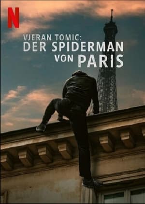 Poster Vjeran Tomic: Der Spiderman von Paris 2023