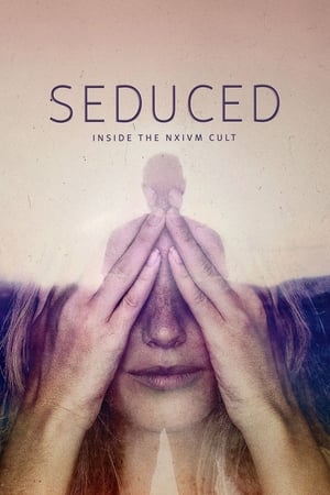 Poster Seduced: Inside the NXIVM Cult Season 1 Enslaved 2020