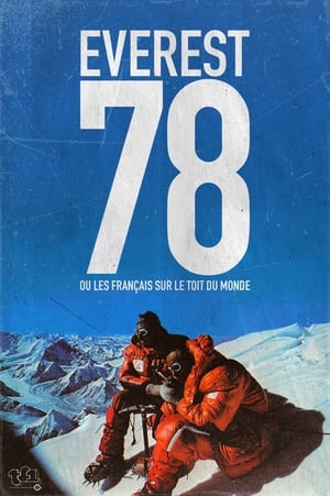 Poster Everest 78, ou les Français sur le toit du monde 1978
