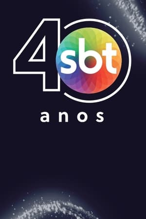 Poster Silvio Santos: Especial 40 Anos SBT 2021