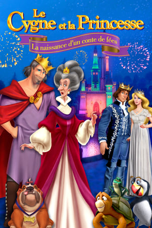 Poster Le Cygne Et La Princesse : La Naissance d’un Conte de Fées 2023