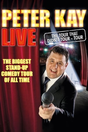 Poster Peter Kay: The Tour That Didn't Tour Tour 2011