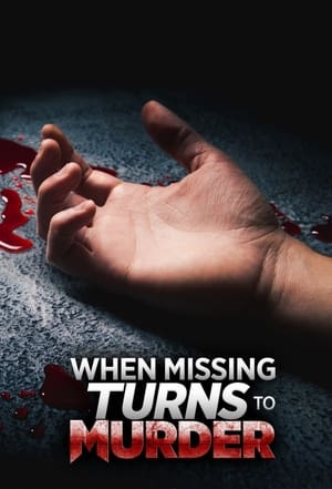 Poster When Missing Turns to Murder Sezon 2 Odcinek 6 2023
