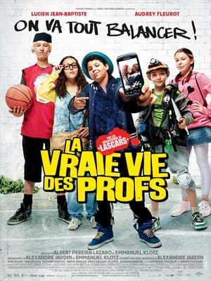 Poster La Vraie vie des profs 2013