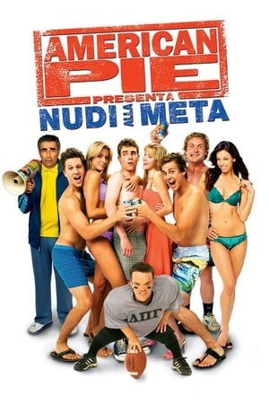 Poster American Pie presenta: Nudi alla meta 2006