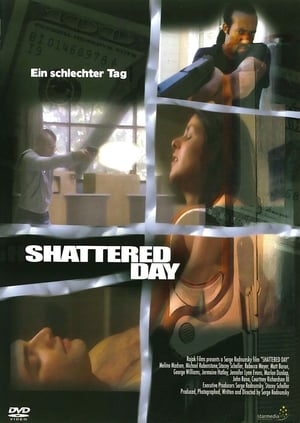 Poster Shattered Day 2005