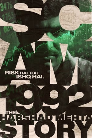 Poster Scam 1992: The Harshad Mehta Story Sezon 1 8. Bölüm 2020