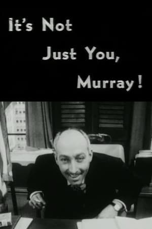 Poster It's Not Just You, Murray! 1964
