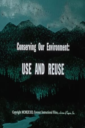 Image Conserving Our Environment: Use and Reuse