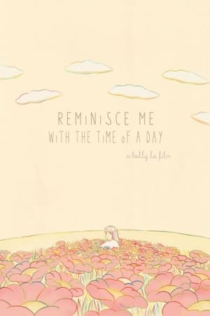 Poster Reminisce me with the time of a day 2016