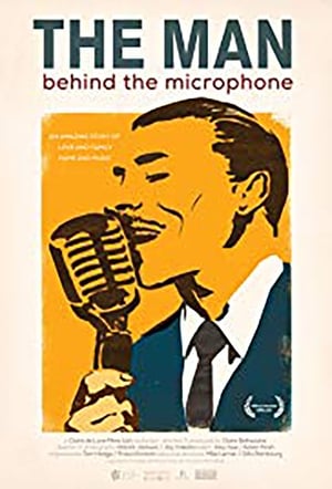 Poster The Man Behind the Microphone 2018