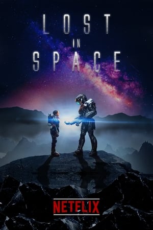 Poster Lost in Space - Verschollen zwischen fremden Welten Staffel 3 Gestrandet 2021