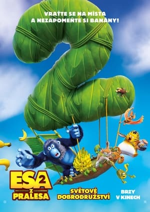 Poster Esa z pralesa 2: Světové dobrodružství 2023