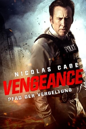 Poster Vengeance - Pfad der Vergeltung 2017