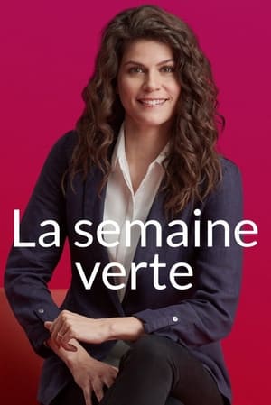 Poster La semaine verte Season 45 Episode 17 2015