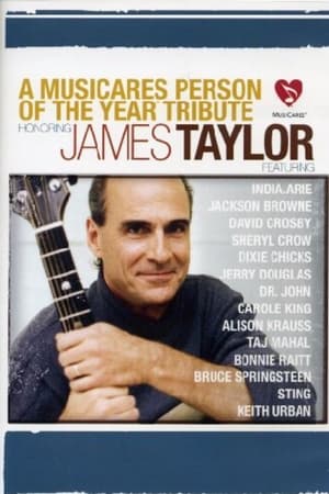 Poster A MusiCares Person of the Year Tribute Honoring James Taylor 2006