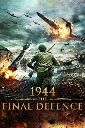 Poster 1944 The Final Defence 2007