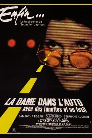Poster La Dame dans l'auto avec des lunettes et un fusil 1970