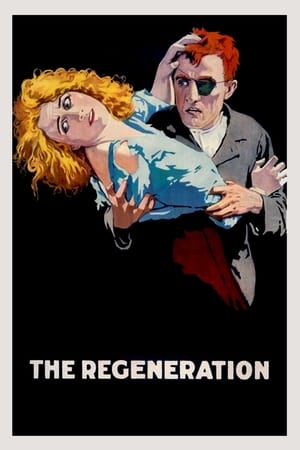 Poster The Regeneration 1915
