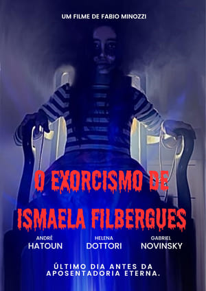 Poster O Exorcismo de Ismaela Filbergues 2022