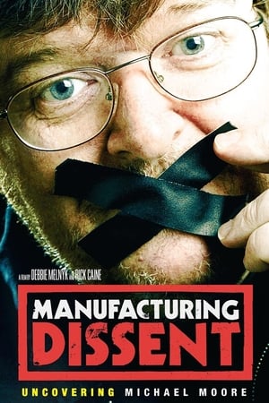 Image Manufacturing Dissent - Michael Moore auf der Spur