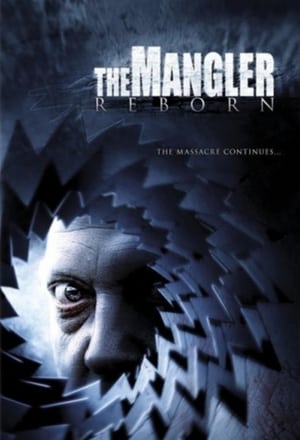 Poster The Mangler Reborn 2005