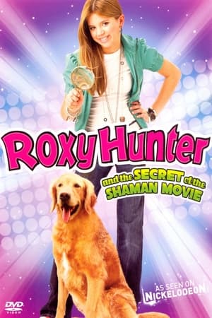 Poster Roxy Hunter and the Secret of the Shaman 2008