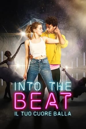 Poster Into the Beat - Il tuo cuore balla 2020