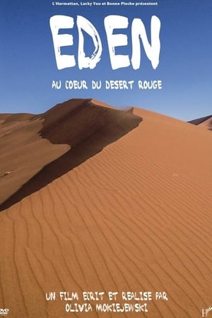 Image Eden – In the heart of the red desert