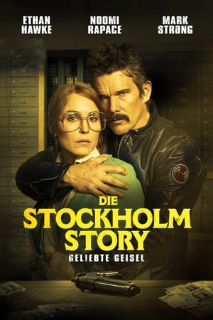 Poster Die Stockholm Story: Geliebte Geisel 2019