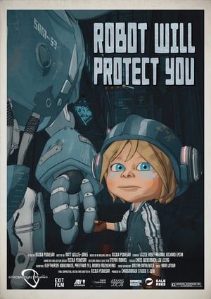 Poster Robot Will Protect You 2018